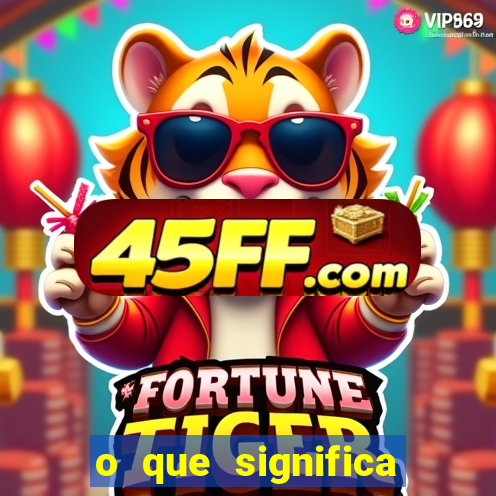 o que significa tomar gap